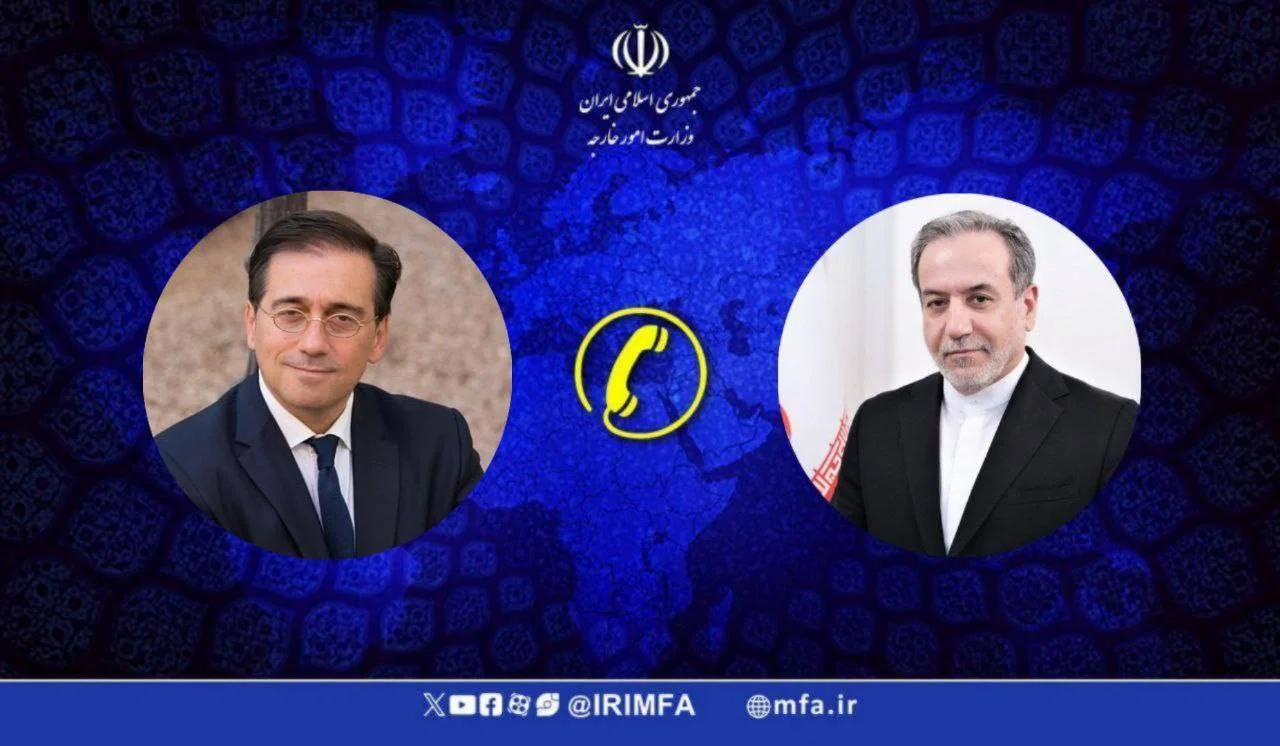 جزئیات گفتگوی تلفنی عراقچی با همتای اسپانیایی